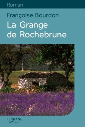 LA GRANGE DE ROCHEBRUNE