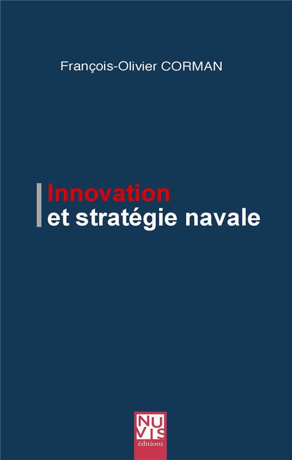 INNOVATION ET STRATEGIE NAVALE