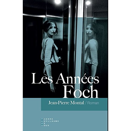 LES ANNEES FOCH ROMAN