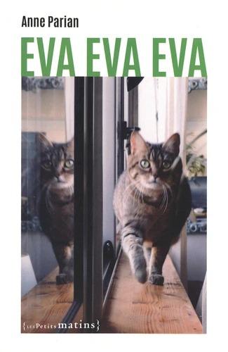 EVA EVA EVA