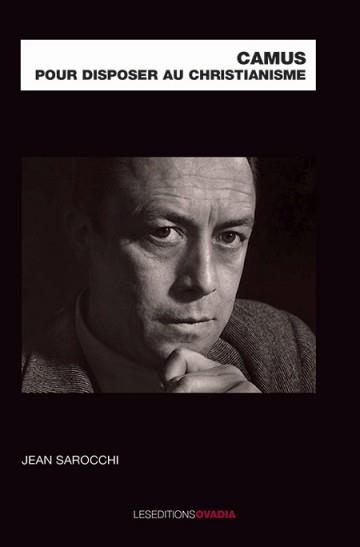 CAMUS POUR DISPOSER AU CHRISTIANISME