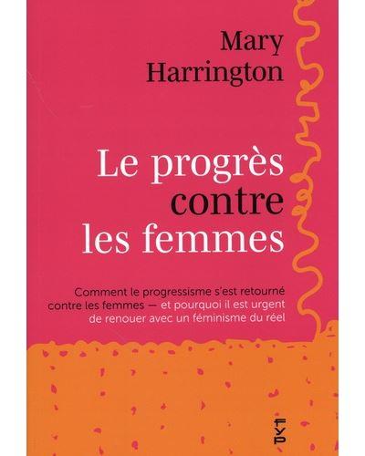 LE PROGRES CONTRE LES FEMMES