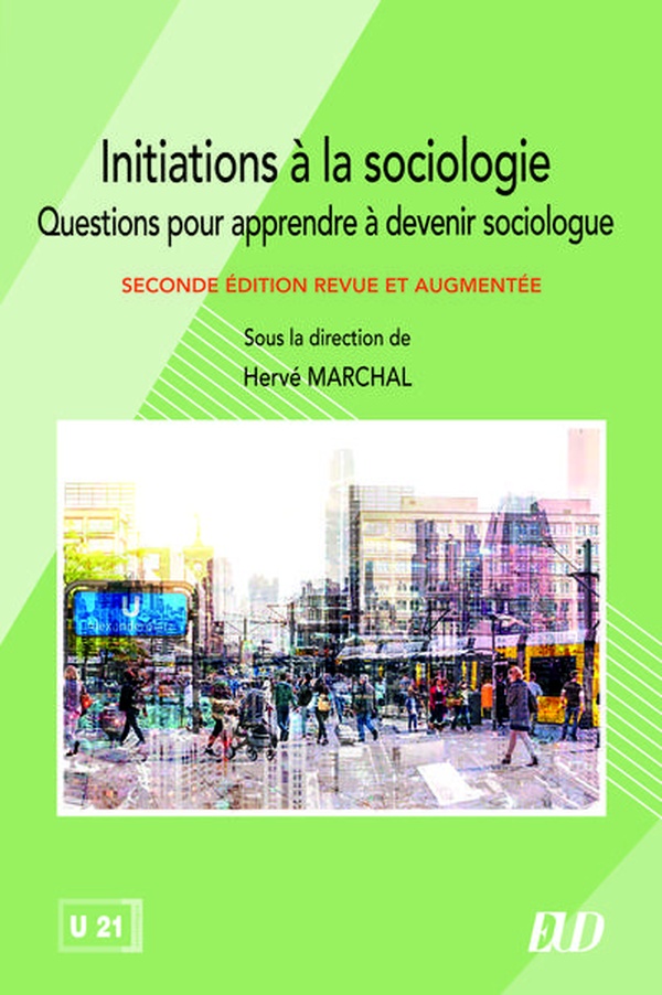 INITIATIONS A LA SOCIOLOGIE - QUESTIONS POUR APPRENDRE A DEVENIR SOCIOLOGUE