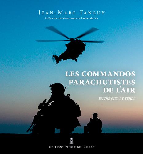 LES COMMANDOS PARACHUTISTES DE L'AIR