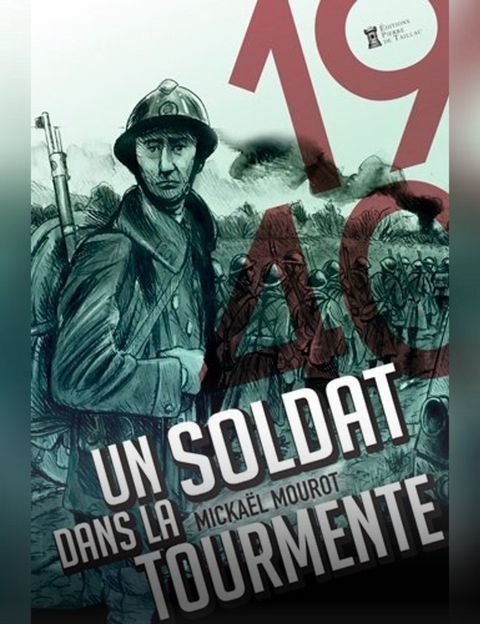 UN SOLDAT DANS LA TOURMENTE