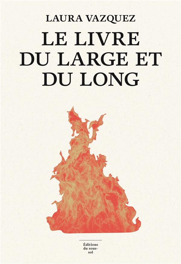 LE LIVRE DU LARGE ET DU LONG