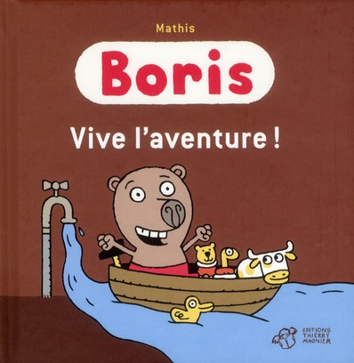 BORIS, VIVE L'AVENTURE !