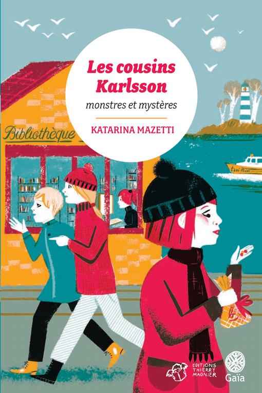 LES COUSINS KARLSSON TOME 4 - MONSTRES ET MYSTERES