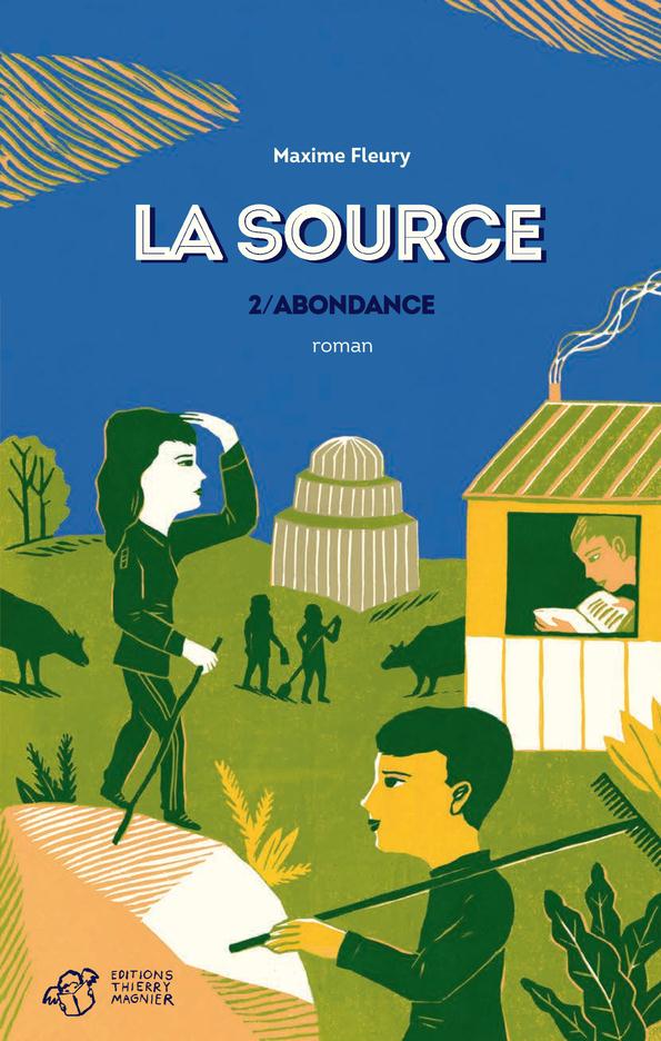 LA SOURCE TOME 2 - 2/ABONDANCE