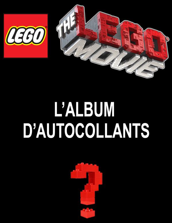 LEGO MOVIE, L'ALBUM DES AUTOCO - LA GRANDE AVENTURE LEGO, L'ALBUM DES AUTOCOLLANTS