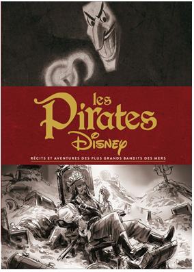 LES BEAUX LIVRES DISNEY - LES PIRATES DISNEY