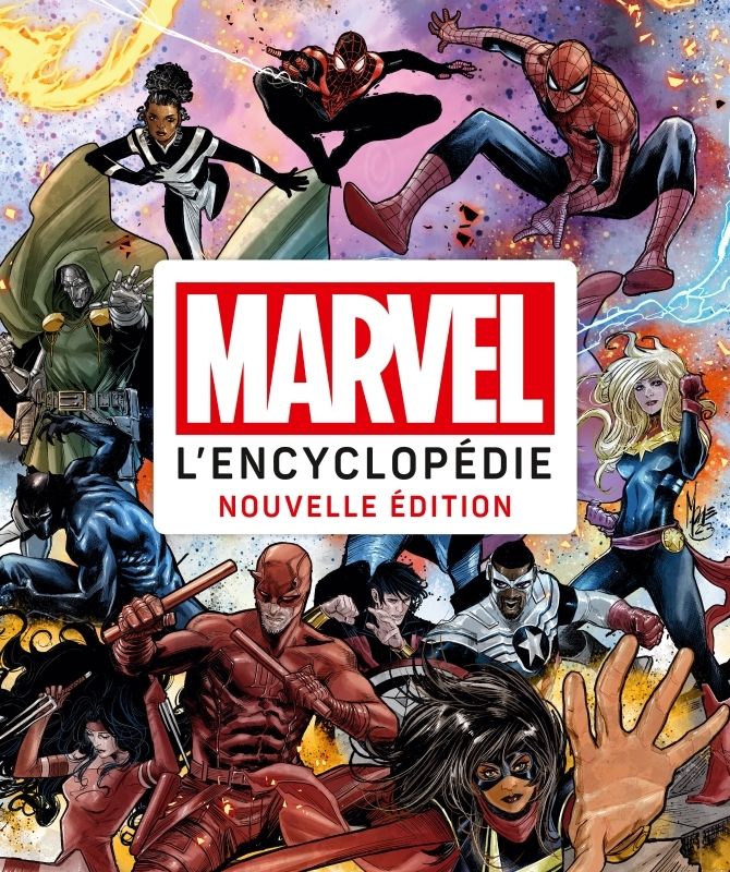 MARVEL : L'ENCYCLOPEDIE MISE A JOUR ET AUGMENTEE