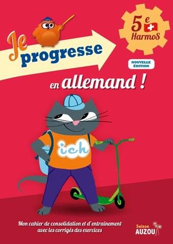 JE PROGRESSE 5E HARMOS EN ALLEMAND!