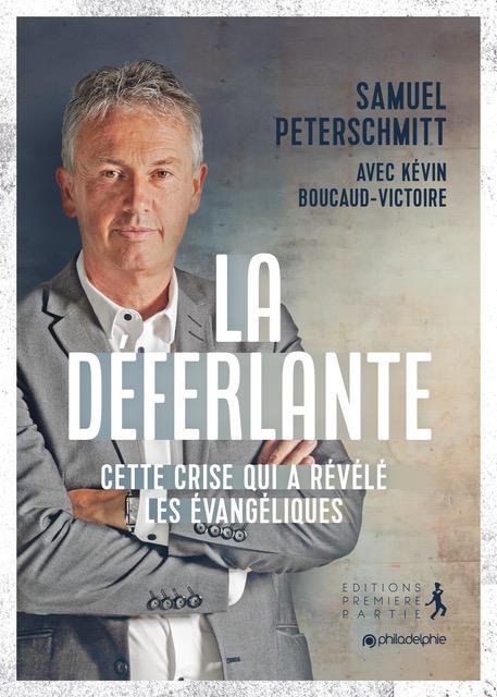 LA DEFERLANTE - CETTE CRISE QUI A REVELE LES EVANGELIQUES