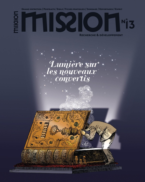 MISSION NO 13 - LUMIERE SUR LES NOUVEAUX CONVERTIS