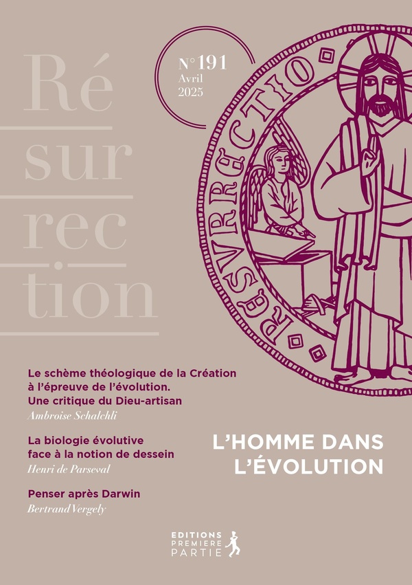RESURRECTION NO 191 - L'HOMME DANS L'EVOLUTION