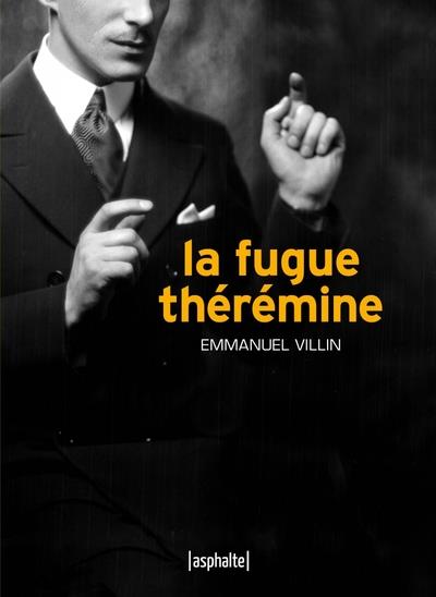 LA FUGUE THEREMINE