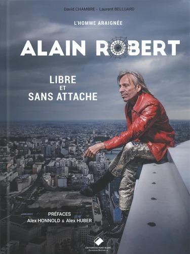 L'HOMME ARAIGNEE, ALAIN ROBERT