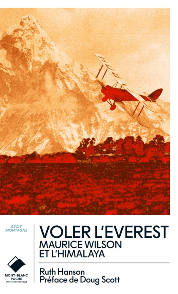 VOLER L'EVEREST - VERSION POCHE - MAURICE WILSON ET L'HIMALAYA
