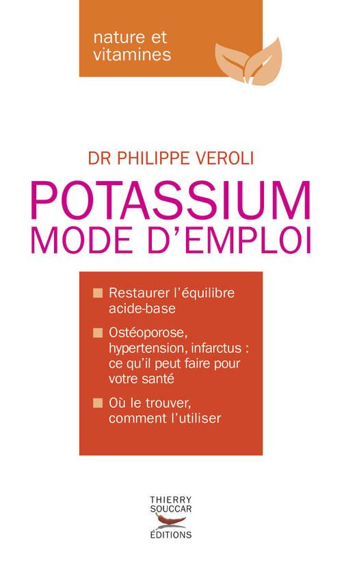 LE POTASSIUM MODE D'EMPLOI