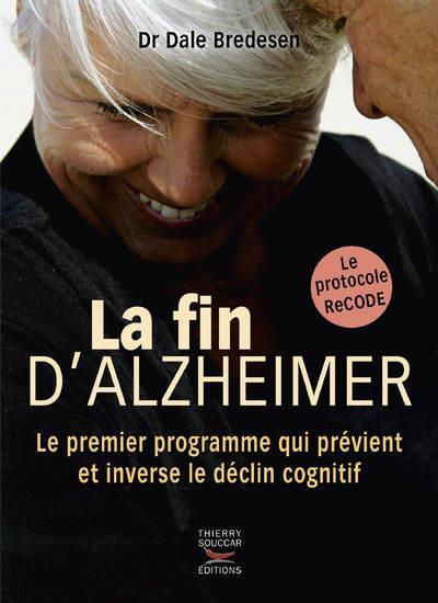 LA FIN D'ALZHEIMER