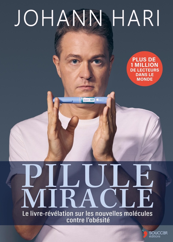 PILULE MIRACLE - LE LIVRE-REVELATION SUR LES NOUVELLES MOLECULES CONTRE L'OBESITE