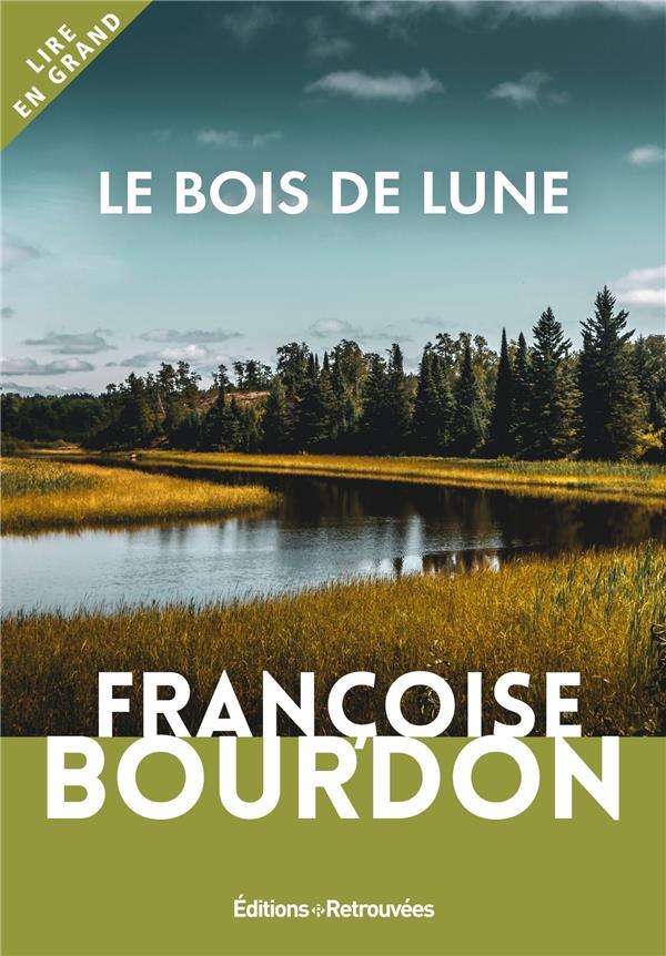 LE BOIS DE LUNE