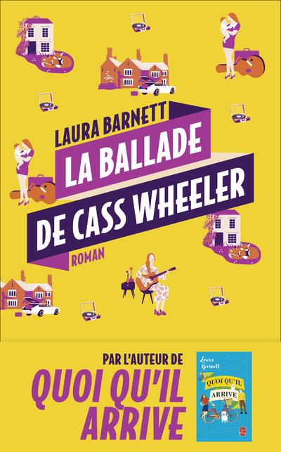 LA BALLADE DE CASS WHEELER