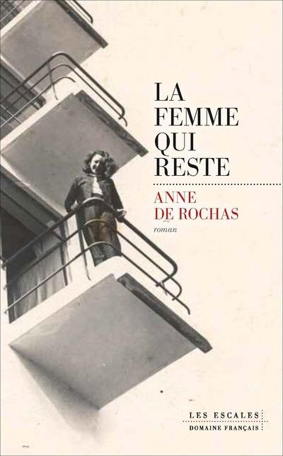 LA FEMME QUI RESTE