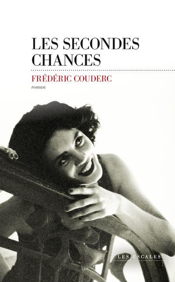 LES SECONDES CHANCES