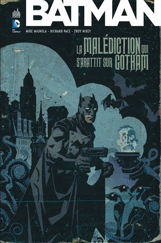 BATMAN LA MALEDICTION QUI S'ABATTIT SUR GOTHAM - DC DELUXE BATMAN LA MALEDICTION QUI S'ABATTIT SUR GOTHAM - DC DELUXE