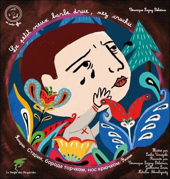 LE PETIT VIEUX BARBE DRUE, NEZ CROCHU - CONTE LETTON BILINGUE FRANCO-RUSSE - LIVRE + CD