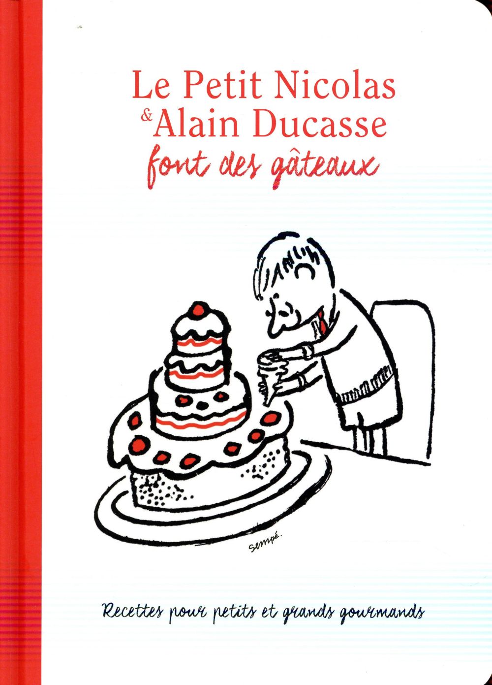 LE PETIT NICOLAS ET ALAIN DUCASSE FONT DES GATEAUX