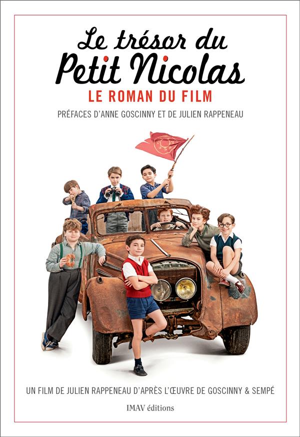 LE TRESOR DU PETIT NICOLAS - LE ROMAN DU FILM