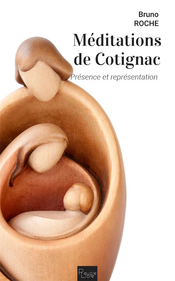 MEDITATIONS DE COTIGNAC