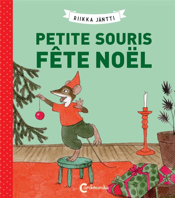 PETITE SOURIS FETE NOEL