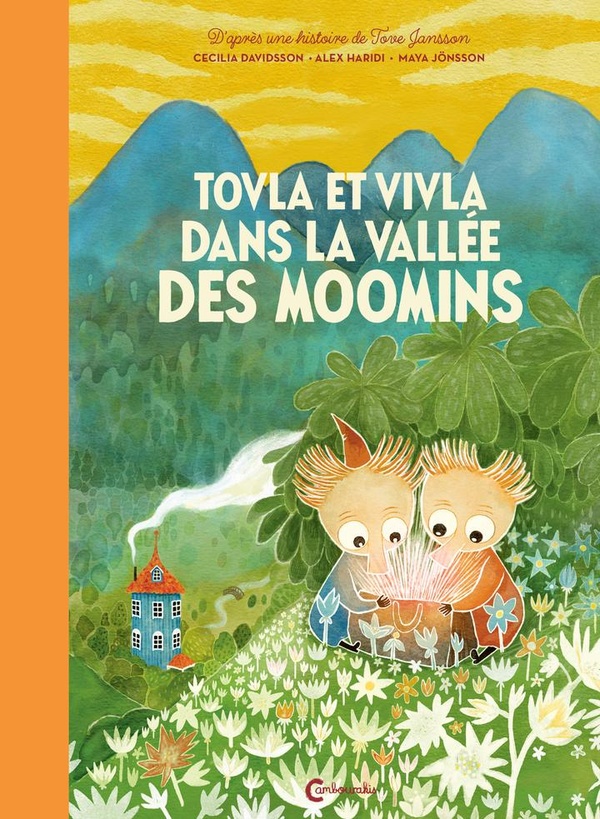 TOVLA ET VIVLA DANS LA VALLEE DES MOOMINS