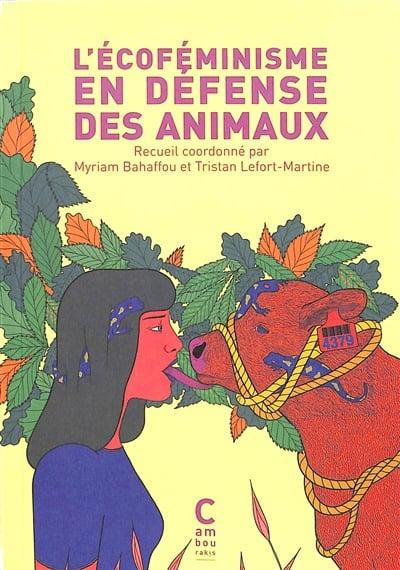 L'ECOFEMINISME EN DEFENSE DES ANIMAUX