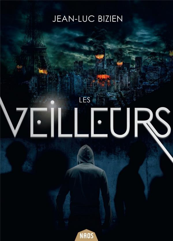 LES VEILLEURS 1