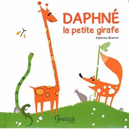 DAPHNE LA PETITE GIRAFE - TOME 1