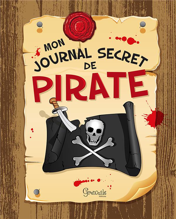 MON JOURNAL SECRET DE PIRATE