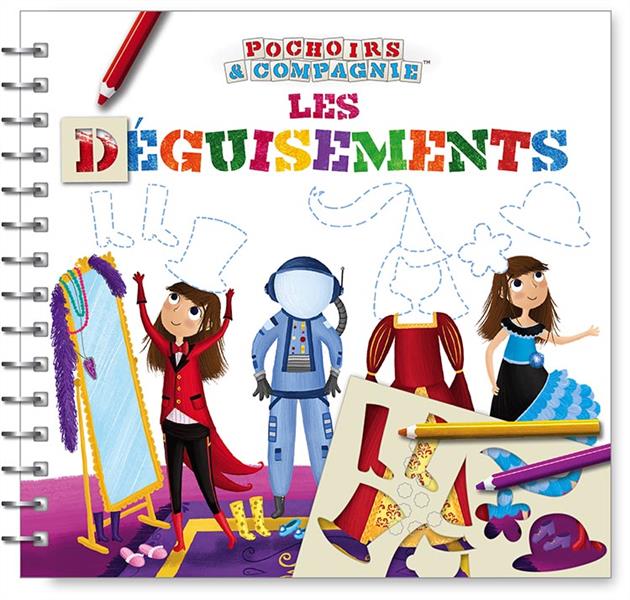 LES DEGUISEMENTS