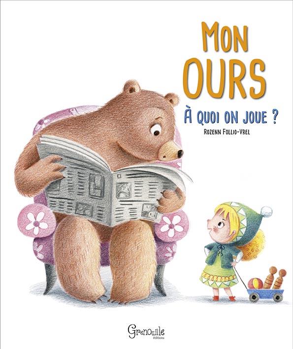 MON OURS - A QUOI ON JOUE ?