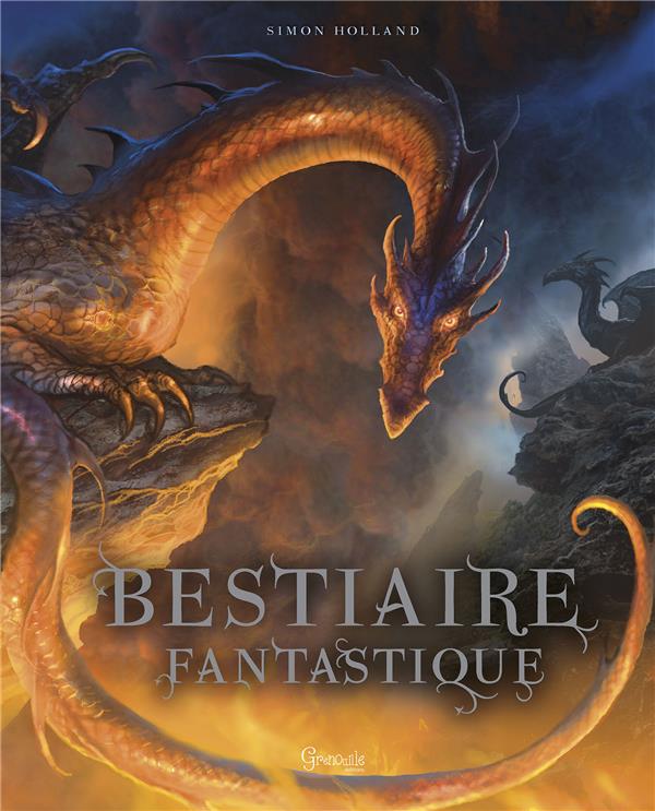 BESTIAIRE FANTASTIQUE