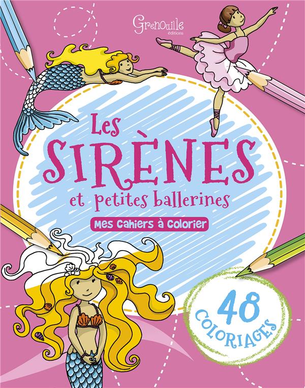 LES SIRENES ET PETITES BALLERINES