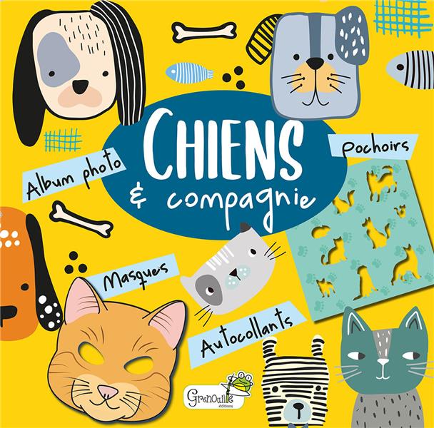 CHIENS ET COMPAGNIE