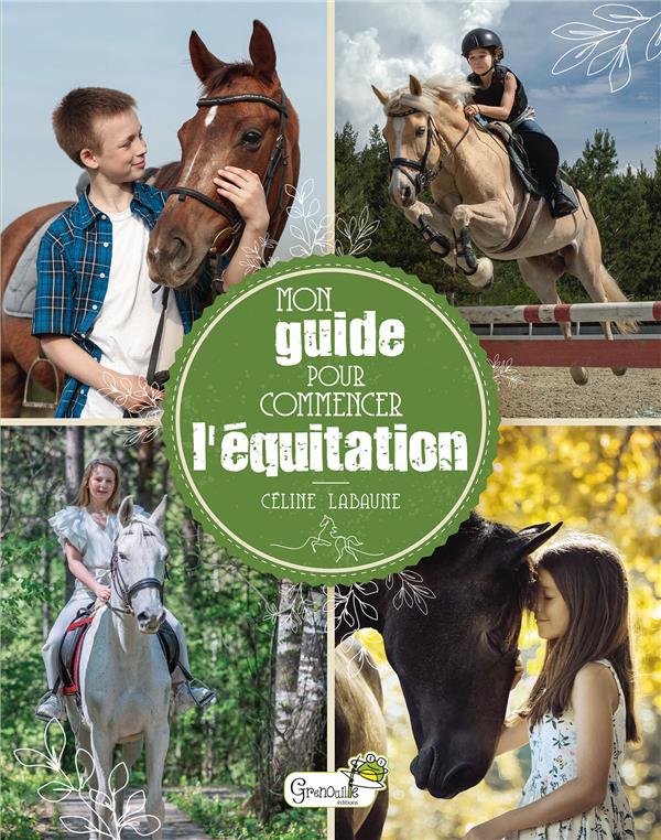 MON GUIDE POUR COMMENCER L'EQUITATION