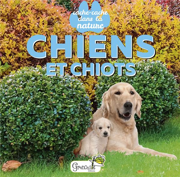 CHIENS ET CHIOTS