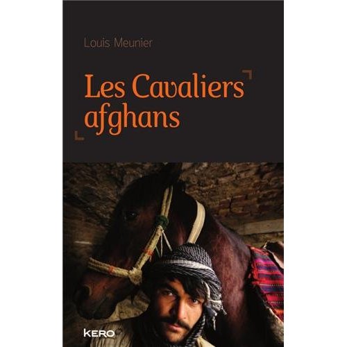 LES CAVALIERS AFGHANS