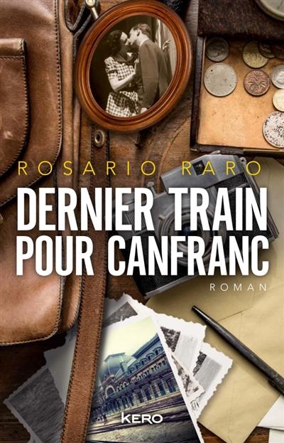 DERNIER TRAIN POUR CANFRANC